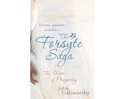 The Forsyte Saga 1: The Man of Property