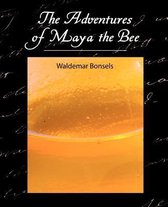 The Adventures of Maya the Bee