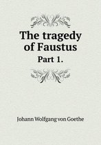 The tragedy of Faustus Part 1.