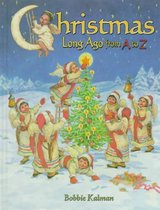 Christmas Long Ago from A to Z