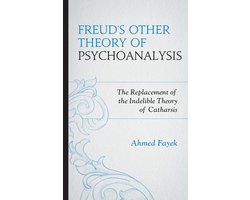 Freud's Other Theory of Psychoanalysis