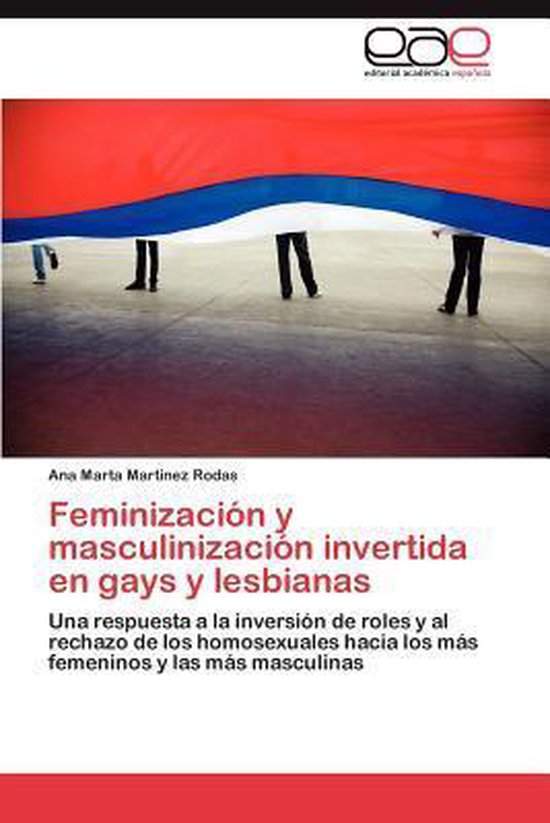 Feminizacion y Masculinizacion Invertida En Gays y Lesbianas - cover
