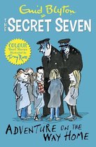 Secret Seven Short Stories 1 - Secret Seven Colour Short Stories: Adventure on the Way Home