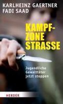 Kampfzone Straße