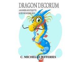 Meraki Middle Grade Books- Dragon Decorum