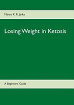 Losing Weight in Ketosis