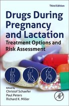 Drugs During Pregnancy & Lactation