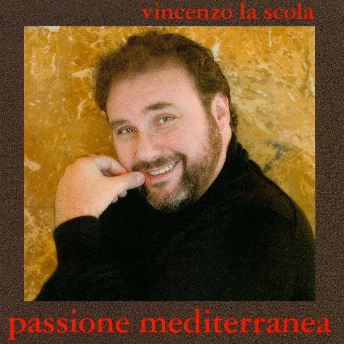 Vincenzo La Scuola - Passione Mediterranea