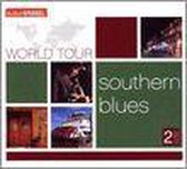 World Tour:Southern Blues
