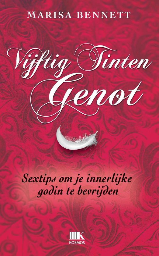 Cover van het boek 'Vijftig tinten genot' van Marisa Bennett