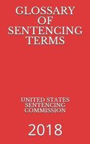 Glossary of Sentencing Terms