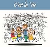 C'est La Vie