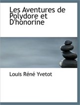 Les Aventures de Polydore Et D'Honorine