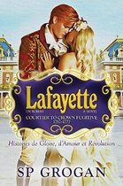 Lafayette, the Novel