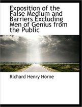 Exposition of the False Medium and Barriers Excluding Men of Genius from the Public