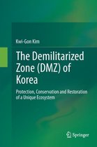 The Demilitarized Zone (DMZ) of Korea