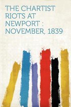 The Chartist Riots at Newport