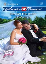 Forever His Bride (Mills & Boon American Romance) (The Wedding Party - Book 6)