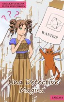 Magiche avventure di Arina 2 - Una detective magica