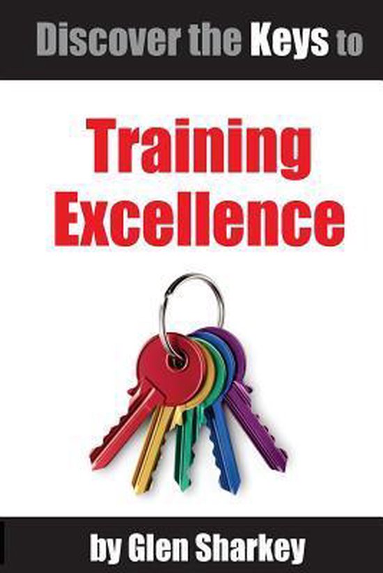 Discover the Keys to Training Excellence - cover