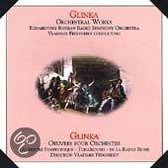 Glinka: Orchestral Works / Vladimir Fedosseiev, et al
