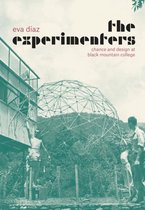 The Experimenters - Chance and Design at Black Mountain College
