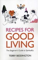 Recipes for Good Living