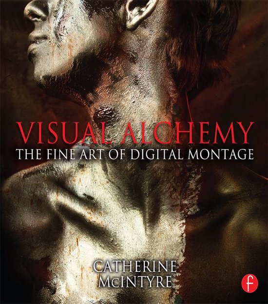 Visual Alchemy: The Fine Art of Digital Montage - cover