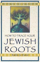 How To Trace Your Jewish Roots