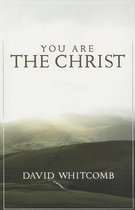 You Are the Christ