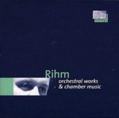 Collage - Rihm: Orchestral Works and Chamber Music