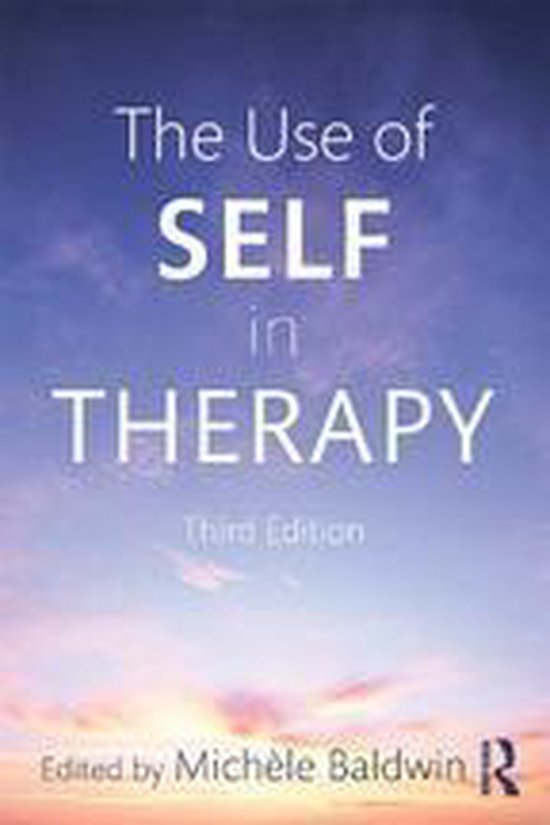 The Use of Self in Therapy, Third Edition - cover