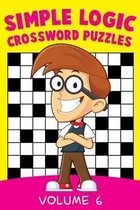 Simple Logic Crossword Puzzles Volume 6