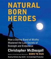 Natural Born Heroes