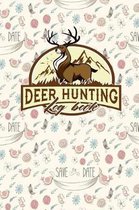 Deer Hunting Log Book