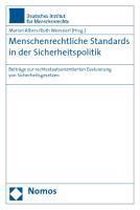 Menschenrechtliche Standards in der Sicherheitspolitik