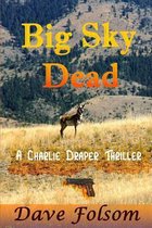 Big Sky Dead