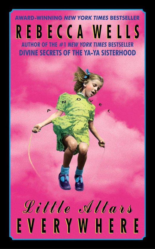 The Ya-Ya Series 2 - Little Altars Everywhere - cover