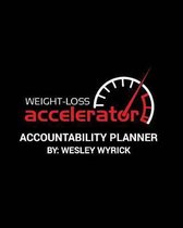 Weight-Loss Accelerator Accountability Planner