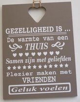 Tekstbord gezelligheid is  bruin