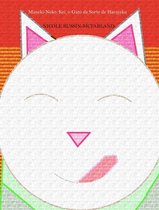 Bilingue! Portuguese & English Edition: Maneki-Neko: Kei, o Gato da Sorte de Harajuku / Maneki-Neko: Kei, the Lucky Cat of Harajuku