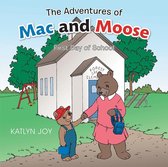 The Adventures of Mac and Moose
