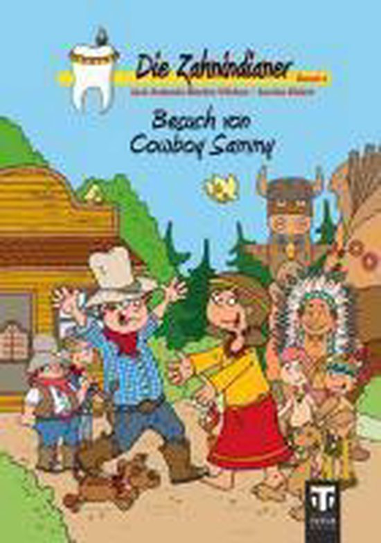 Die Zahnindianer - Band 2 - cover