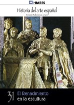 Historia del Arte Español 31 - El Renacimiento en la escultura