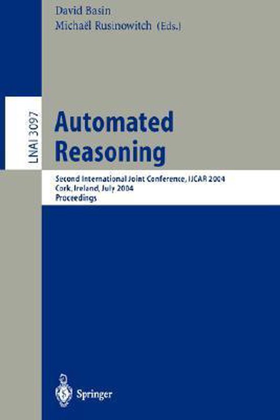 Automated Reasoning 9783540223450 D. Basin Boeken