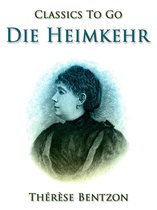 Classics To Go - Die Heimkehr