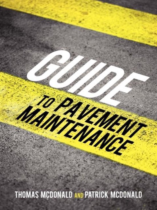 Boek: Gids voor Pavement Onderhoud met gele strepen op asfalt.