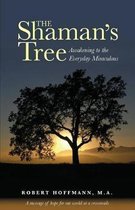 The Shaman's Tree
