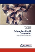 Polyaniline/Mno2 Composites