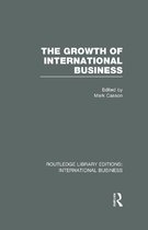 Routledge Library Editions: International Business - The Growth of International Business (RLE International Business)